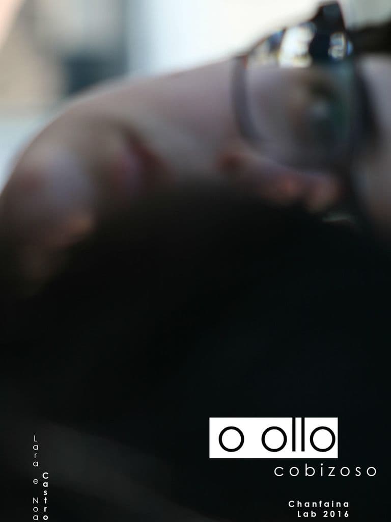 O ollo cobizoso